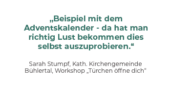 Quelle: Bildungswerk der Erzdiözese Freiburg Zitate von Teilnehmenden des Bildungswerks