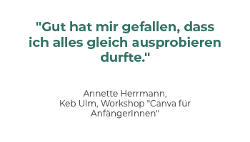 Quelle: Bildungswerk der Erzdiözese Freiburg Zitate von Teilnehmenden des Bildungswerks
